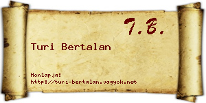 Turi Bertalan névjegykártya